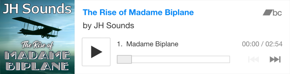 The Rise of Madame Biplane, by JH Sounds | Bandcamp