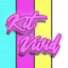 Kit Vivid