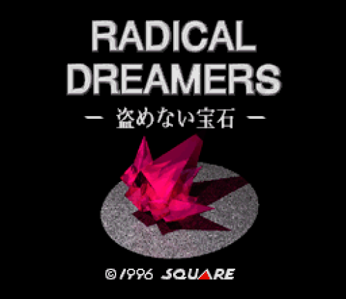Radical Dreamers: Nusumenai Houseki