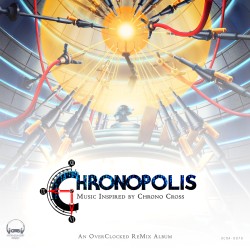 Chronopolis: Music Inspired by Chrono Cross