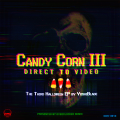 Candy Corn III - Direct to Video front cover.png